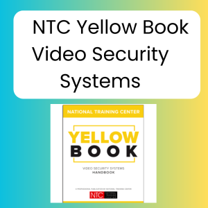 NTC Yellow Book, Video Security Systems Handbook